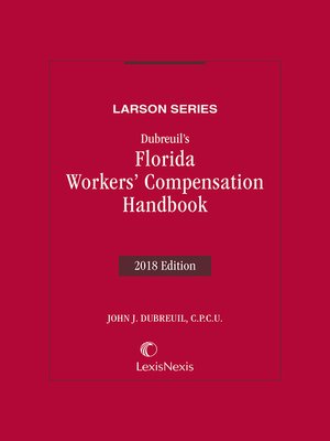 cover image of Dubreuil's Florida Workers' Compensation Handbook